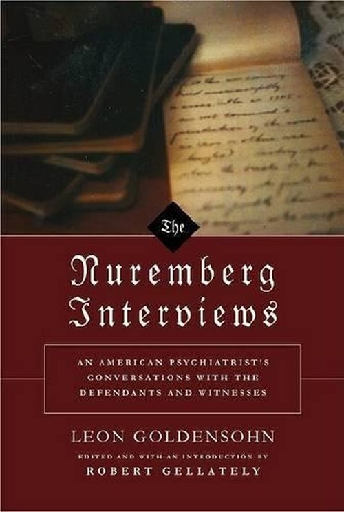 The Nuremberg Interviews