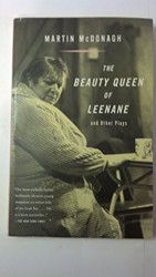 The Beauty Queen of Leenane and Other Plays