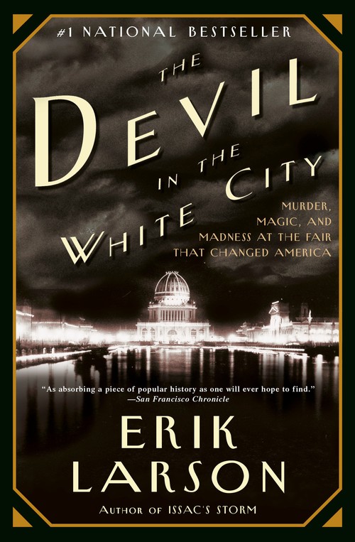 The Devil in the White City