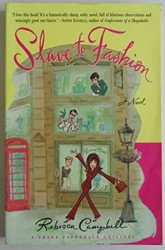 Slave to Fashion