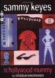 Sammy Keyes and the Hollywood Mummy