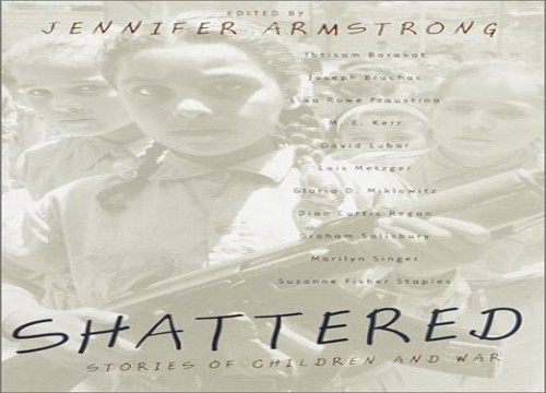 Shattered: Stories of Children and