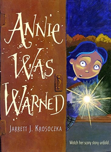 Annie Was Warned