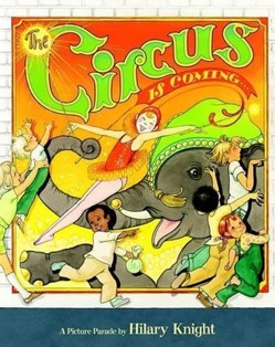 The Circus Is Coming