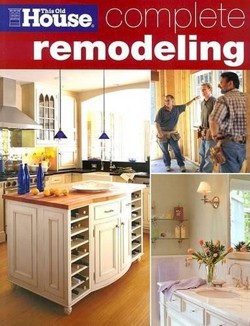 This Old House Complete Remodeling