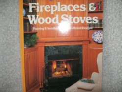 Fireplaces and Wood Stoves