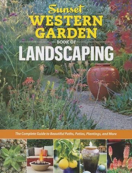 Sunset Western Garden Book of Landscaping