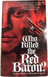 Who Killed the Red Baron?