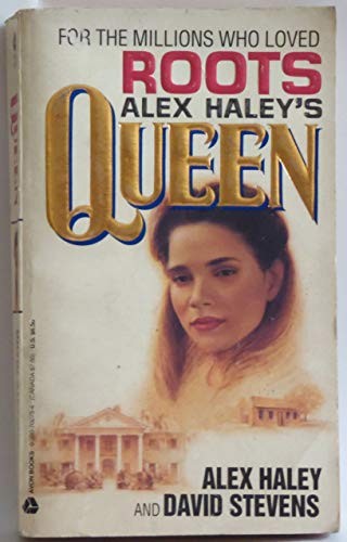 Alex Haley's Queen