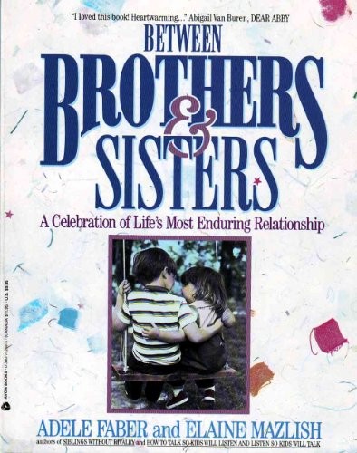 Between Brothers and Sisters