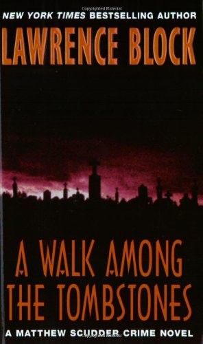 A Walk among the Tombstones