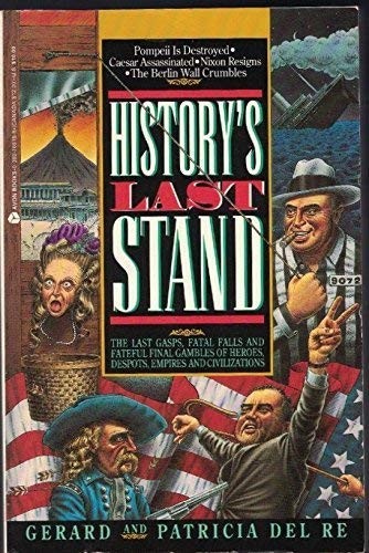 History's Last Stand