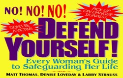 Defend Yourself!