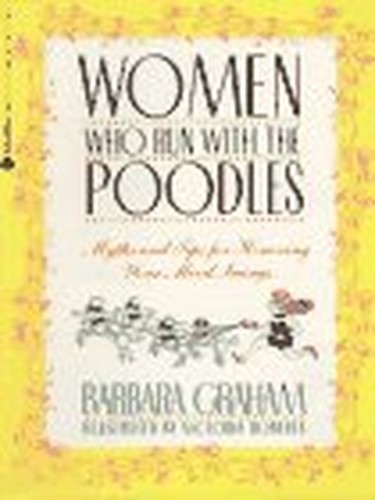 Women Who Run with the Poodles