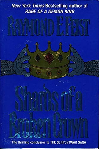 Shards of a Broken Crown