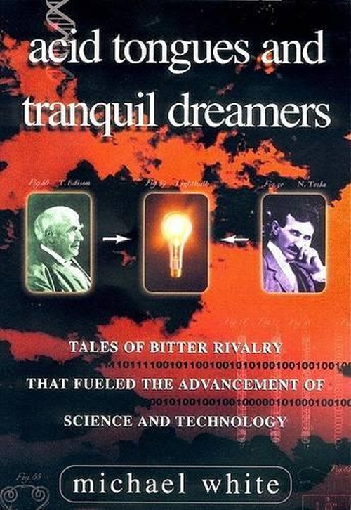 Acid Tongues and Tranquil Dreamers