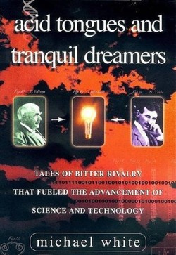 Acid Tongues and Tranquil Dreamers