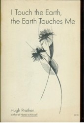 I Touch the Earth, the Earth Touches ME