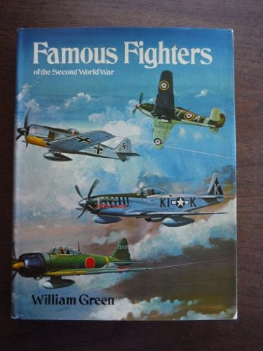 Famous Fighters of the Second World War