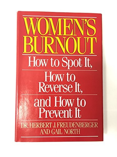 Women's Burnout: How to Spot It, How to