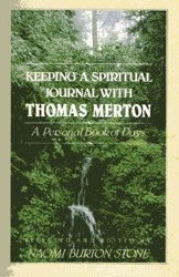 Keeping a Spiritual Journal with Thomas Merton