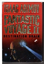 Fantastic Voyage II