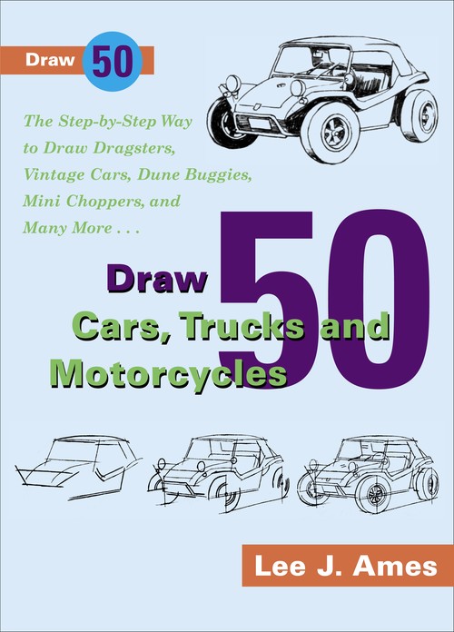 Draw 50 Cars, Trucks And Motocycles