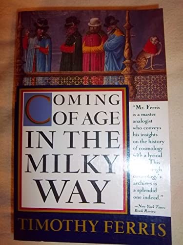Coming of Age in the Milky Way