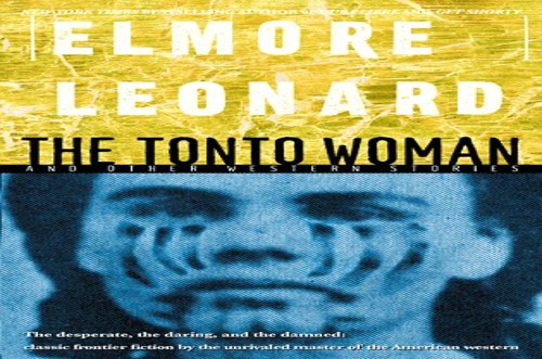 "The Tonto Woman" and Other Western Stories