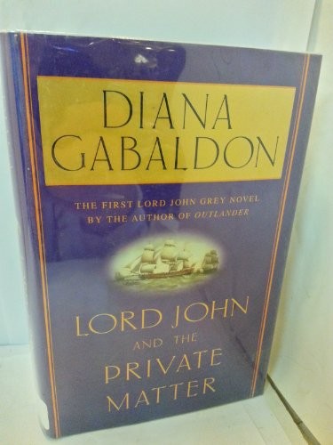 Lord John and the Private Matter
