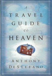 Travel Guide to Heaven, A