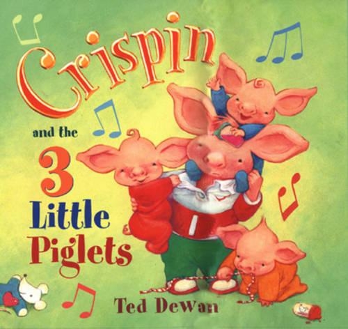 Crispin And The Three Little Piglets