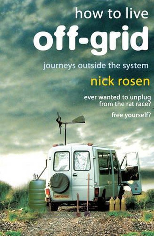 How to Live Off-grid