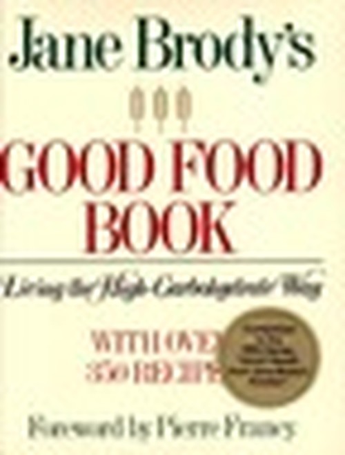 Jane Brody's Good Food Book