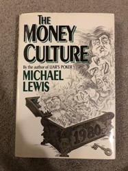Lewis: the Money Culture