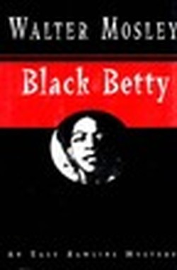 Black Betty: A Novel