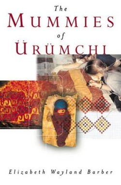 The Mummies of Urumchi