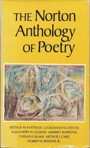 The Norton Anthology of Poetry, 1st, First Edition