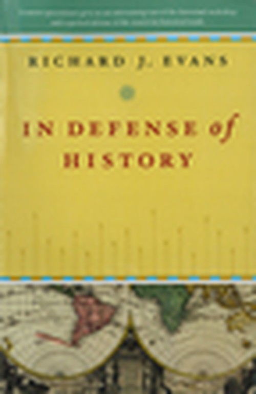 In Defense of History