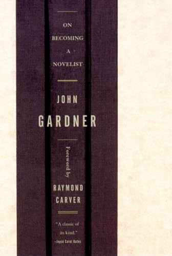 On Becoming a Novelist