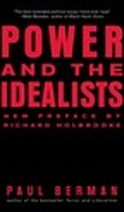 Power and the Idealists