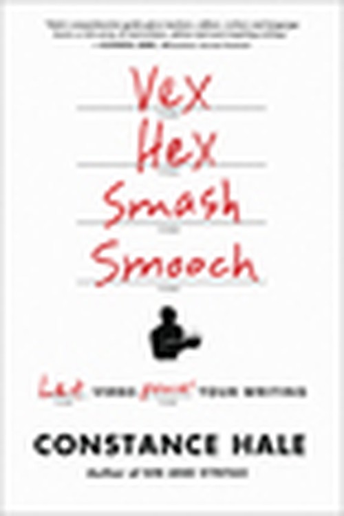 Vex, Hex, Smash, Smooch