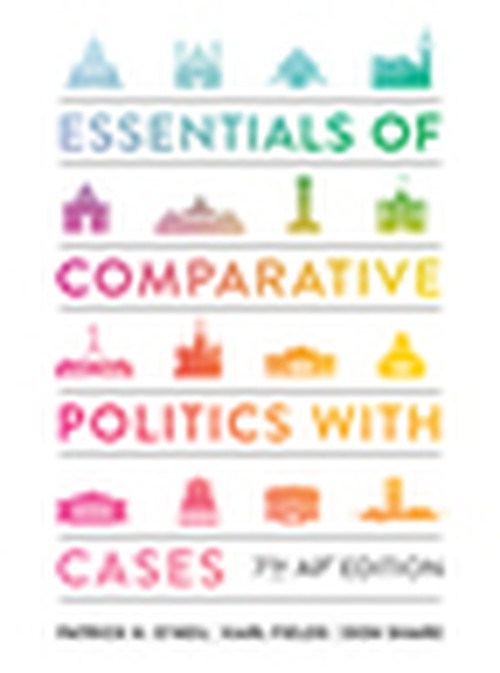 Essentials of Comparative Politics with Cases