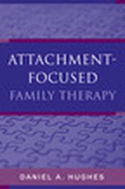 Attachment-Focused Family Therapy