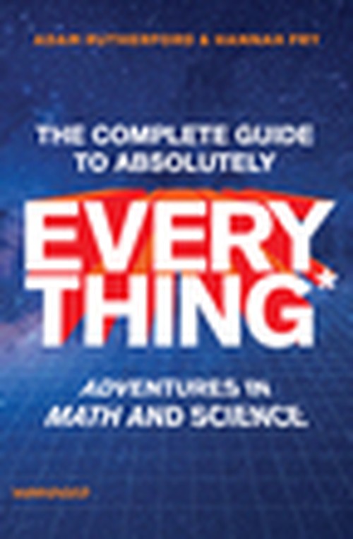 The Complete Guide to Absolutely Everything (Abridged)