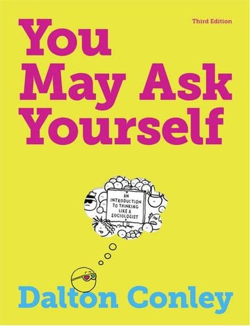 You May Ask Yourself