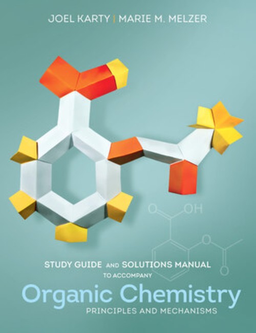 Study Guide and Solutions Manual for Organic Chemistry