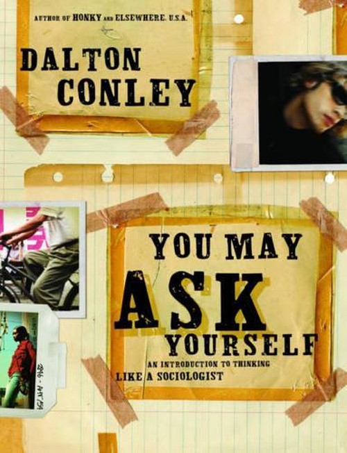 You May Ask Yourself