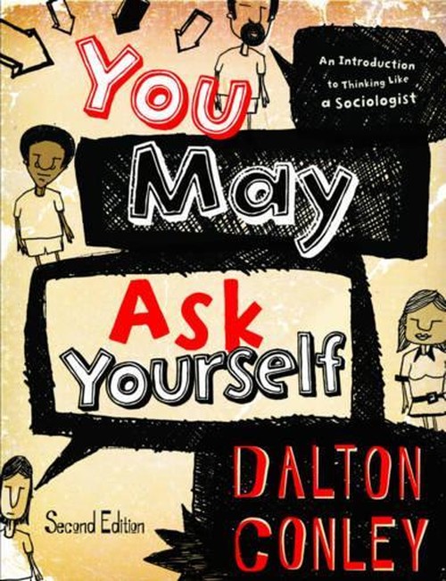 You May Ask Yourself