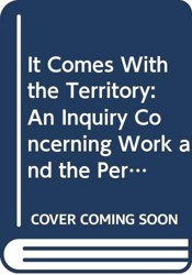 It Comes with the Territory